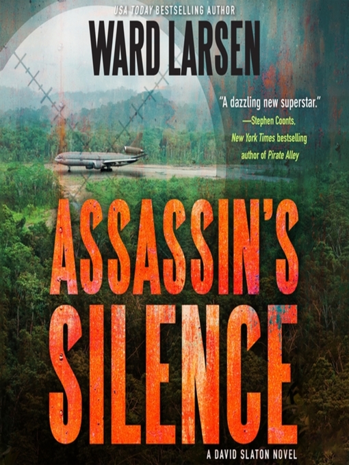 Title details for Assassin's Silence by Ward Larsen - Available